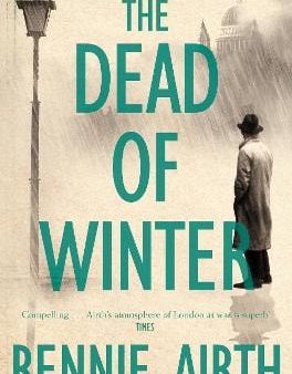 Rennie Airth: The Dead of Winter [2014] paperback Online Hot Sale