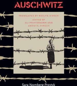 Auschwitz: True Tales From a Grotesque Land Cheap